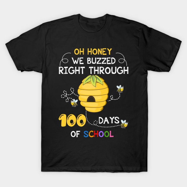 100th Day Of School Teacher Bee Hive Funny T-Shirt by Danielsmfbb